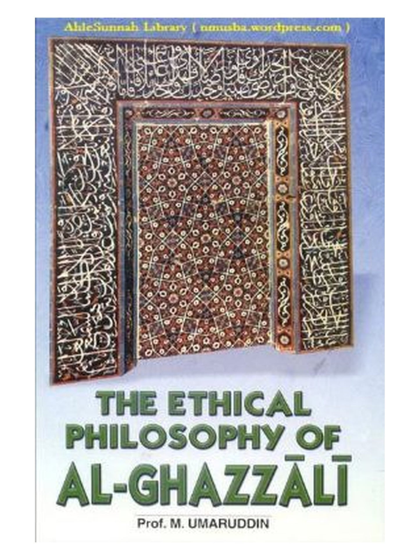 The Ethical Philosophy of Al-Ghazzali book cover