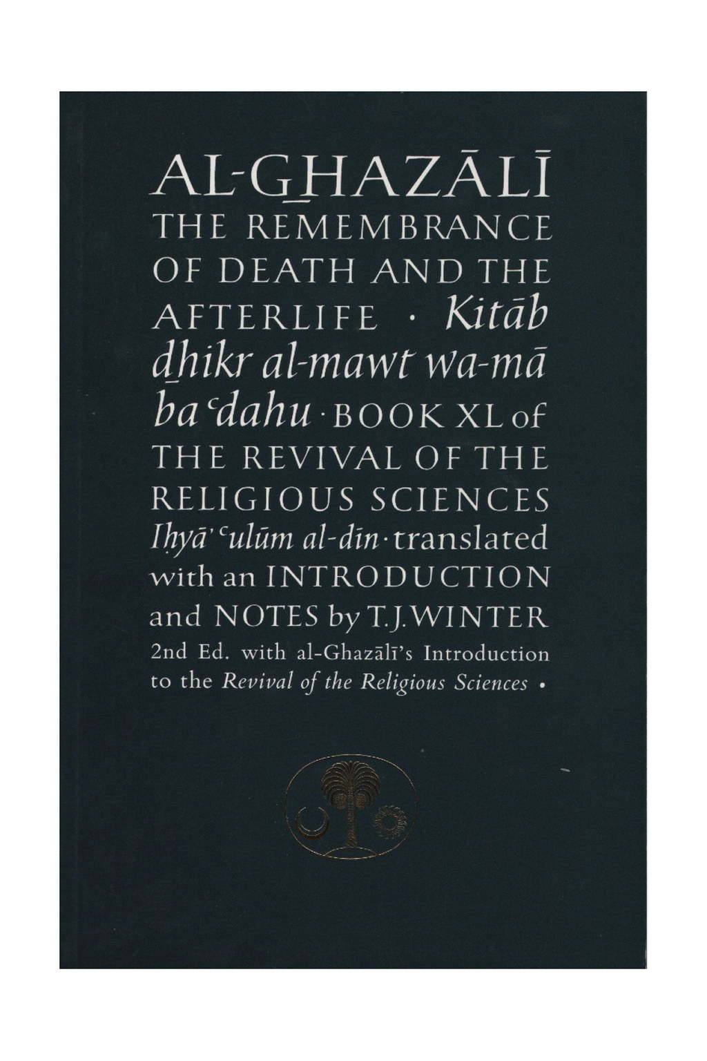 Al-Ghazali : The Remembrance of Death and the Afterlife – standard product image