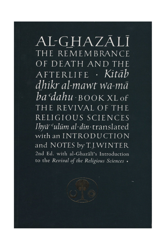 Al-Ghazali : The Remembrance of Death and the Afterlife – standard product image