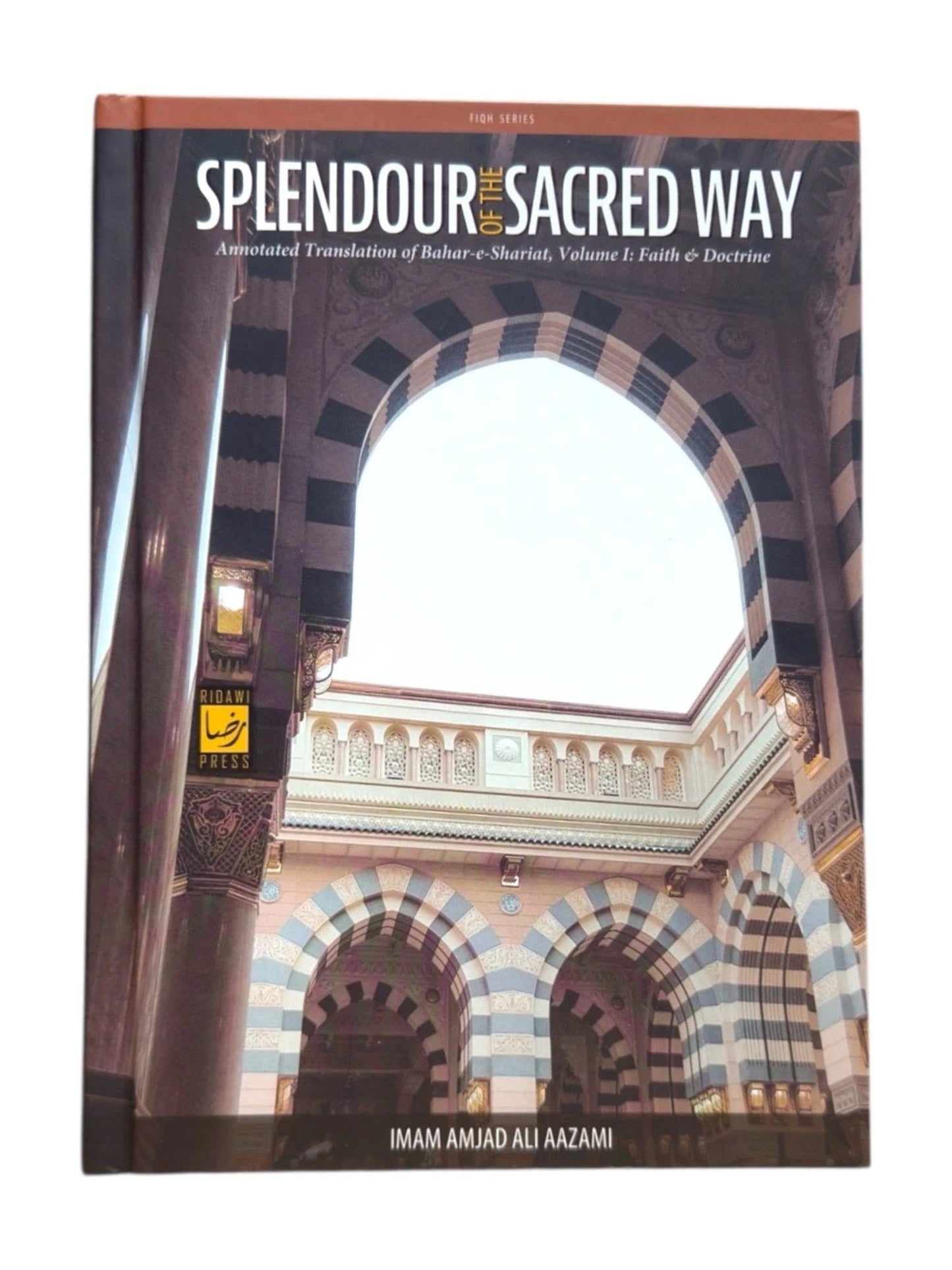 Splendour of the Sacred Way book cover