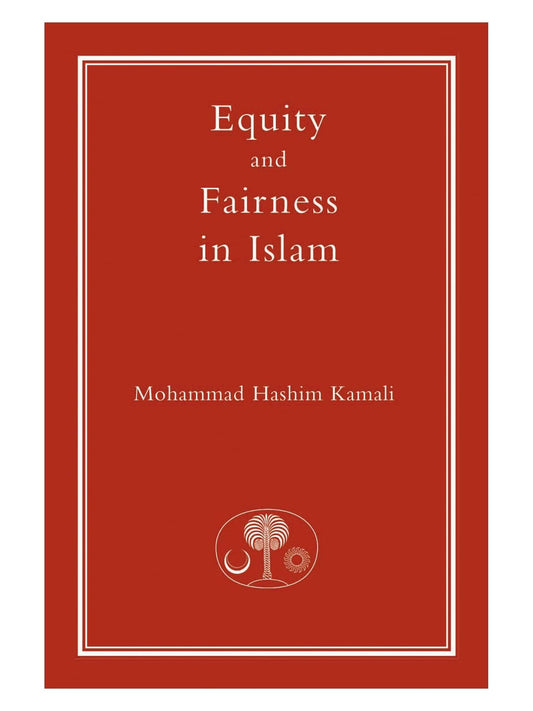 Equity and Fairness in Islam book cover