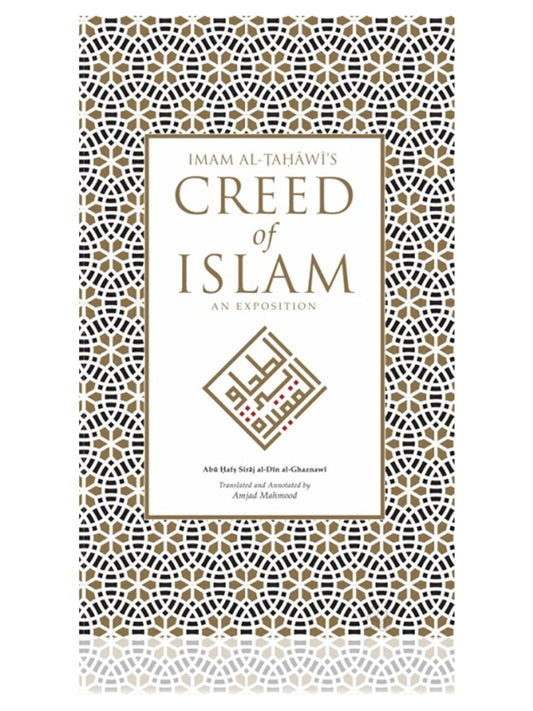 Imam Al-Tahawi's Creed of Islam: An Exposition book cover