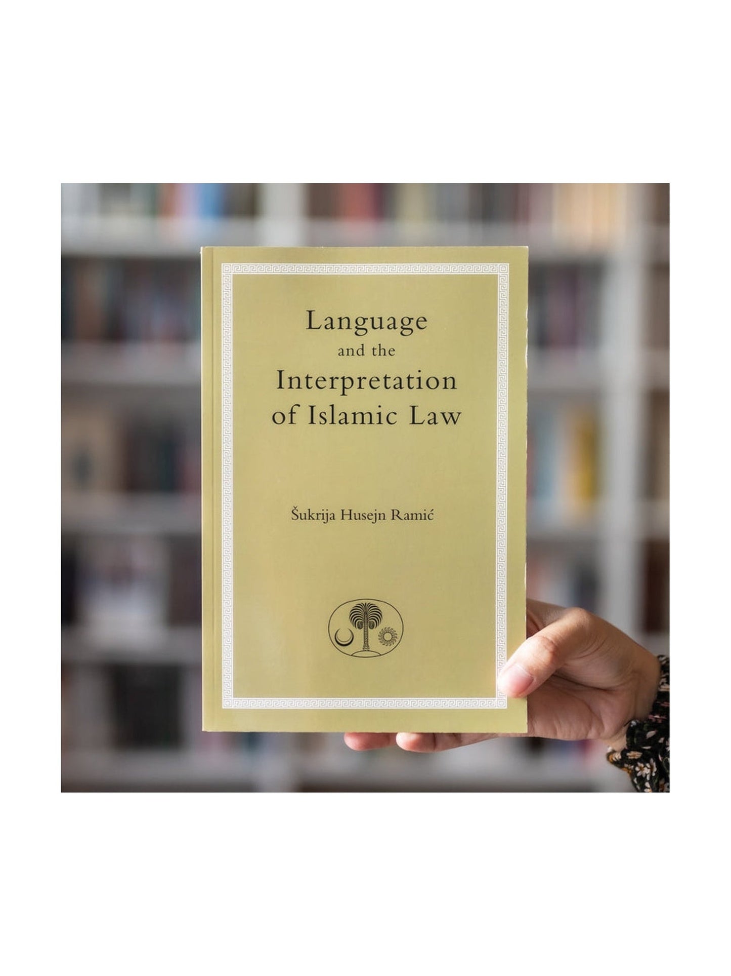 Language and the Interpretation of Islamic Law book cover