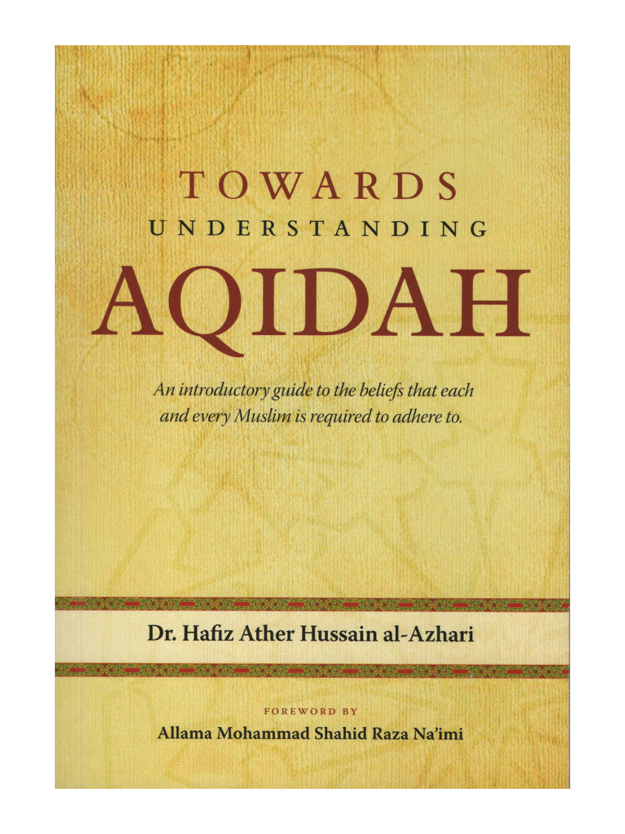 Towards Understanding Aqidah